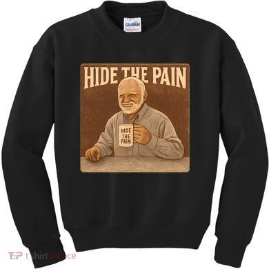 Hide the Pain Kids Sweatshirt
