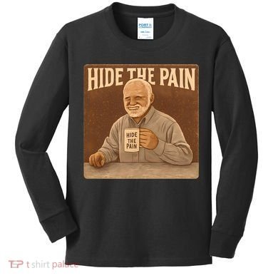 Hide the Pain Kids Long Sleeve Shirt