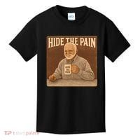 Hide the Pain Kids T-Shirt thumb 0