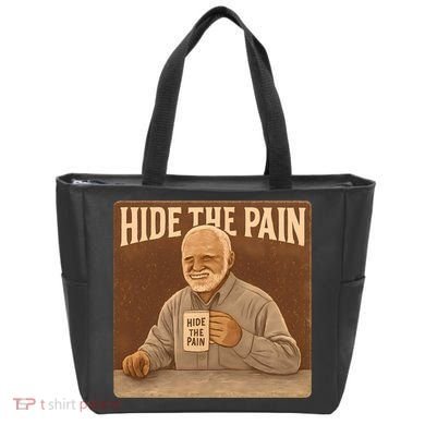 Hide the Pain Tote Bag