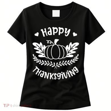 Happy Thanksgiving Pumpkin Cute Women's T-Shirt