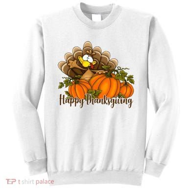 Happy Thanksgiving Pumpkins Fall Autumn Cute Turkey Sweatshirt