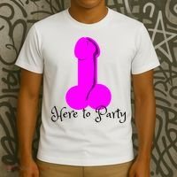 Here To Party Dick Dirty Funny Adult Sex Joke Gift Idea T-Shirt thumb 3