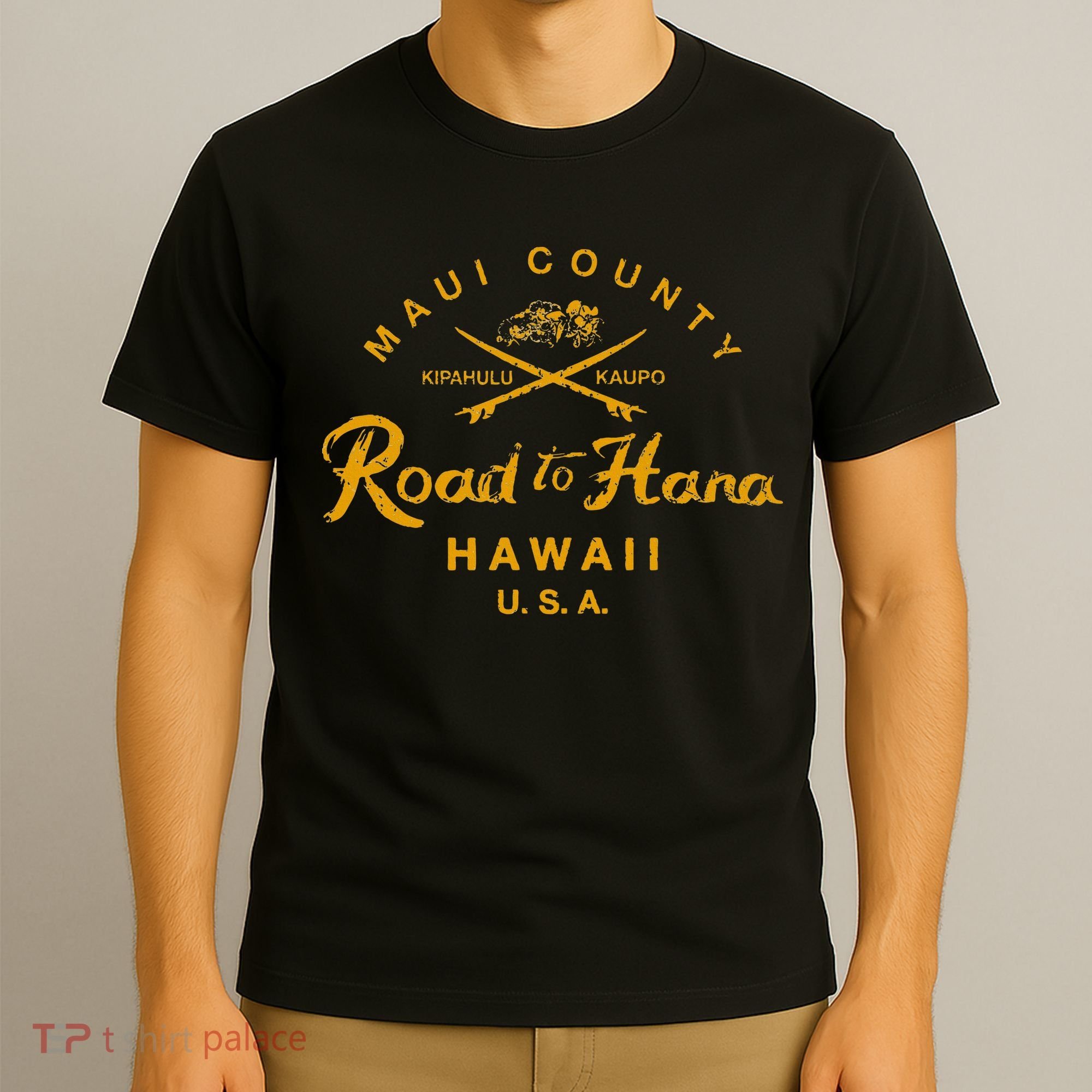 Hawaii The Road To Hana Maui Hawaiian T-Shirt