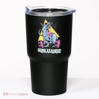 Hunkasaurus T rex Dinosaur Funny Gym & Workout Tumbler