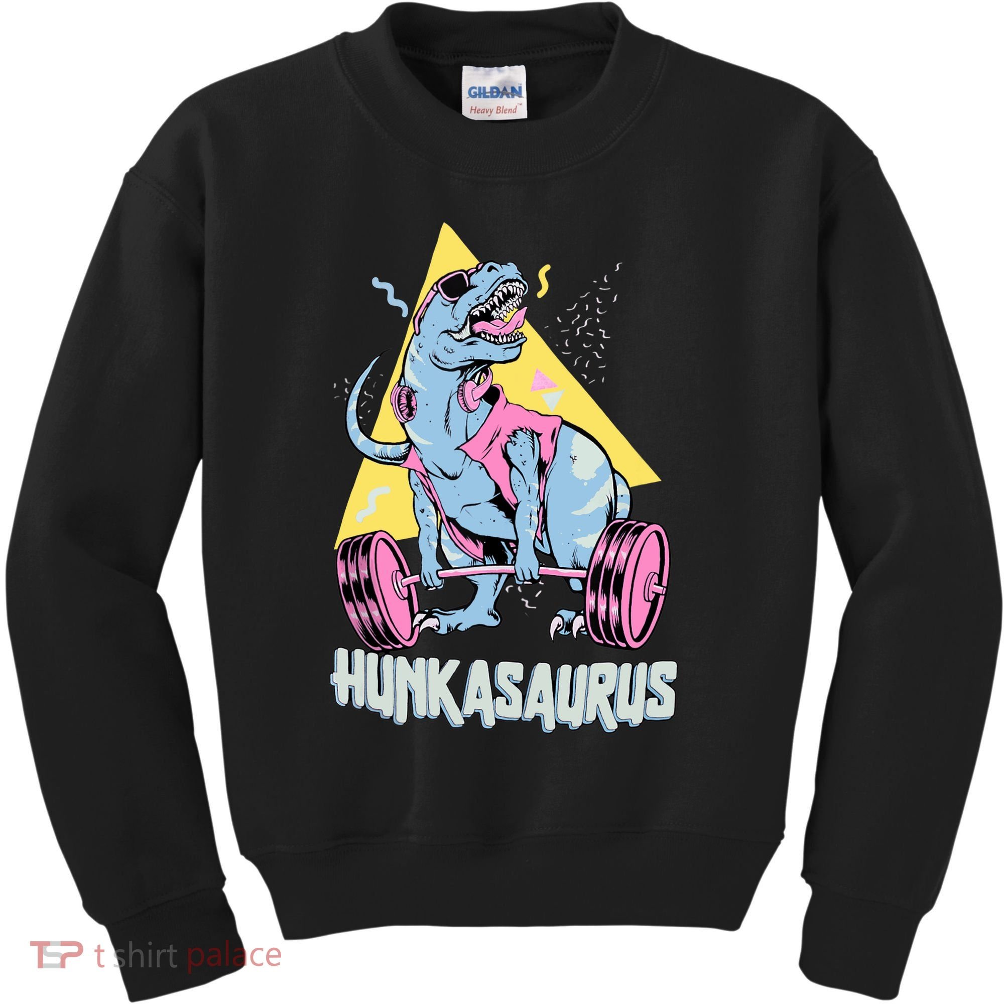 Hunkasaurus T rex Dinosaur Funny Gym & Workout Kids Sweatshirt