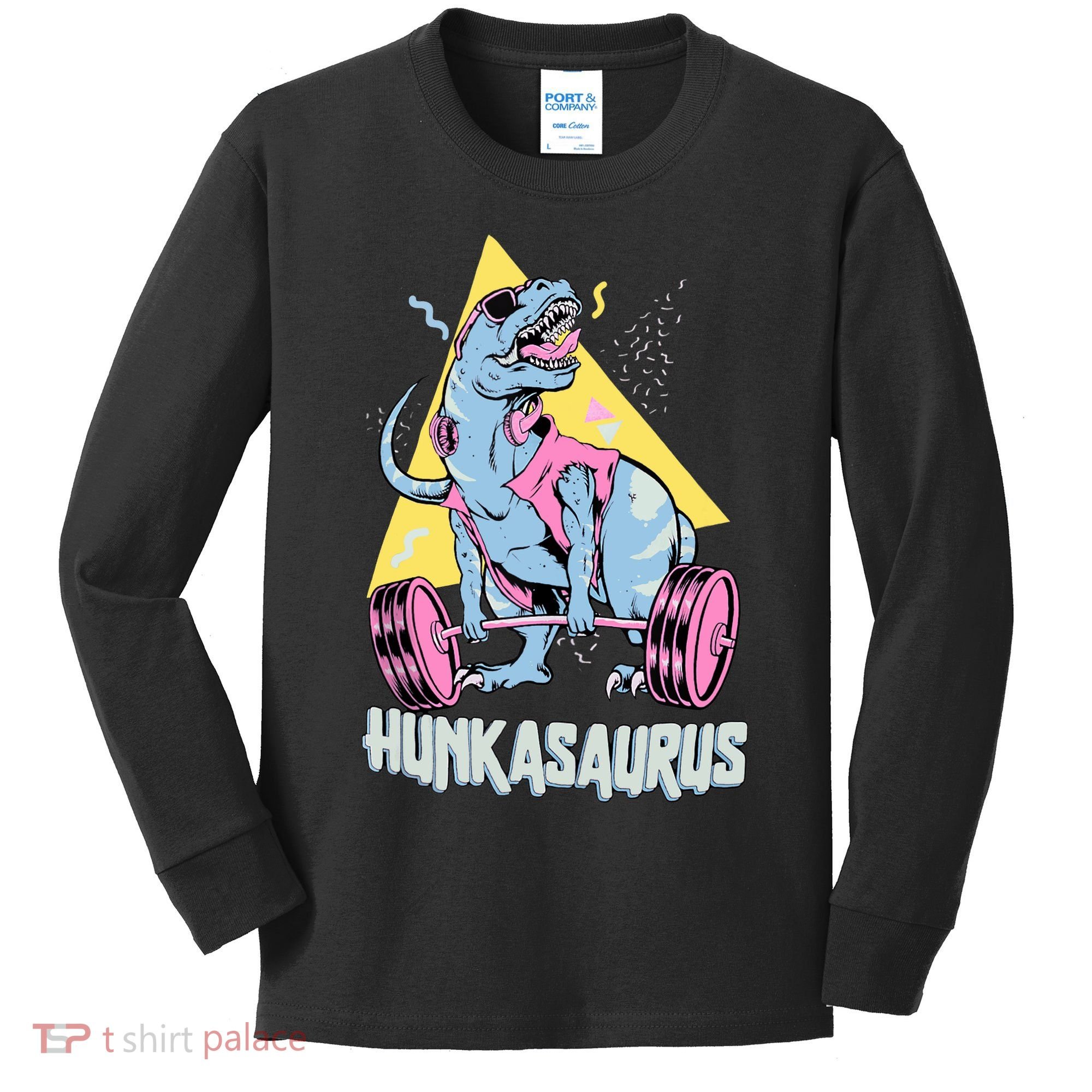 Hunkasaurus T rex Dinosaur Funny Gym & Workout Kids Long Sleeve Shirt