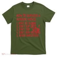 How To Survive A Horror Movie Don't Be Blonde Don't Slip Up T-Shirt thumb 0