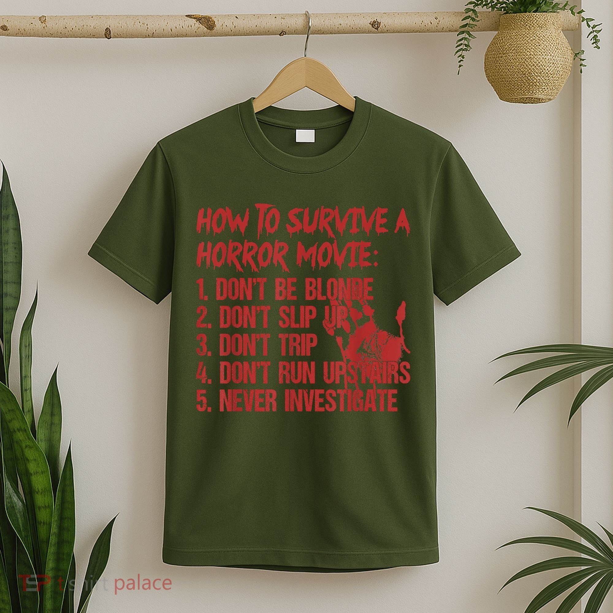 How To Survive A Horror Movie Don't Be Blonde Don't Slip Up T-Shirt