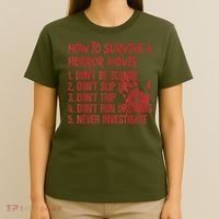 How To Survive A Horror Movie Don't Be Blonde Don't Slip Up T-Shirt thumb 4