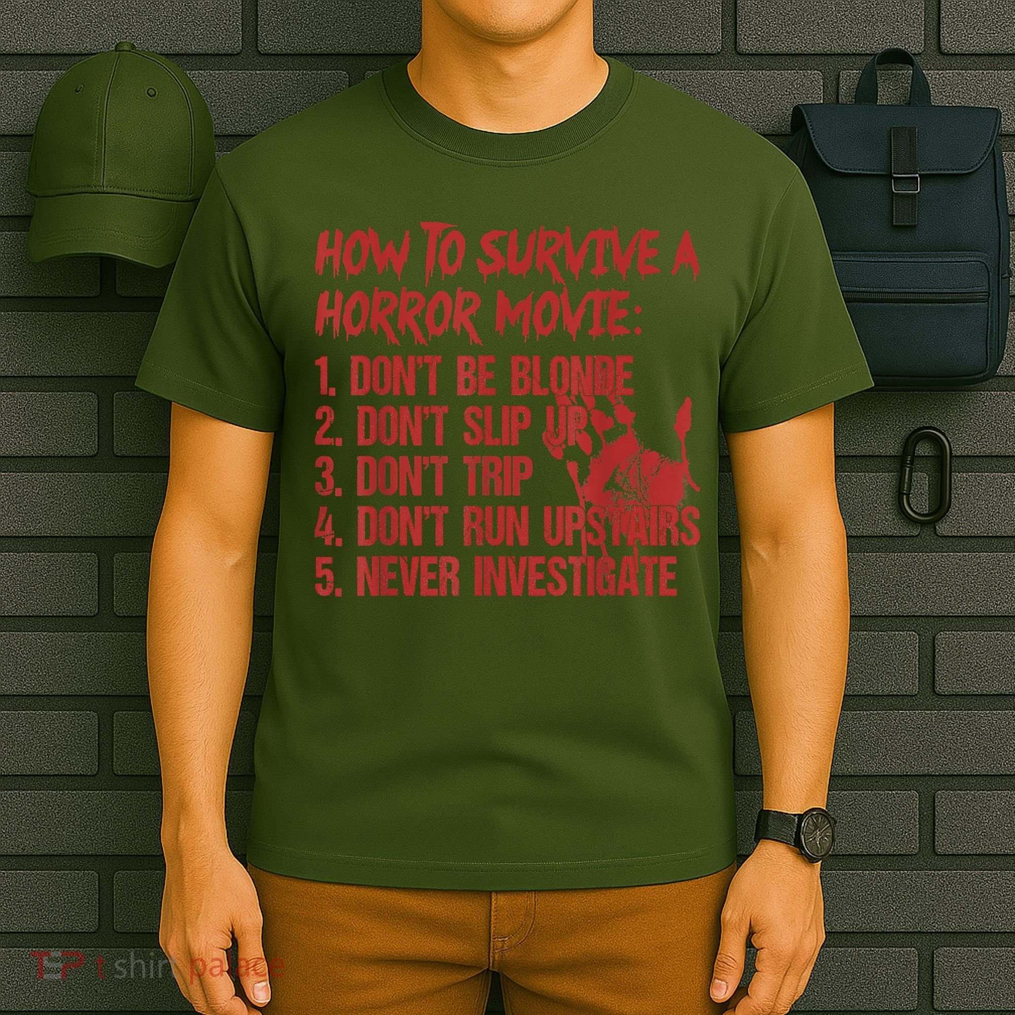 How To Survive A Horror Movie Don't Be Blonde Don't Slip Up T-Shirt