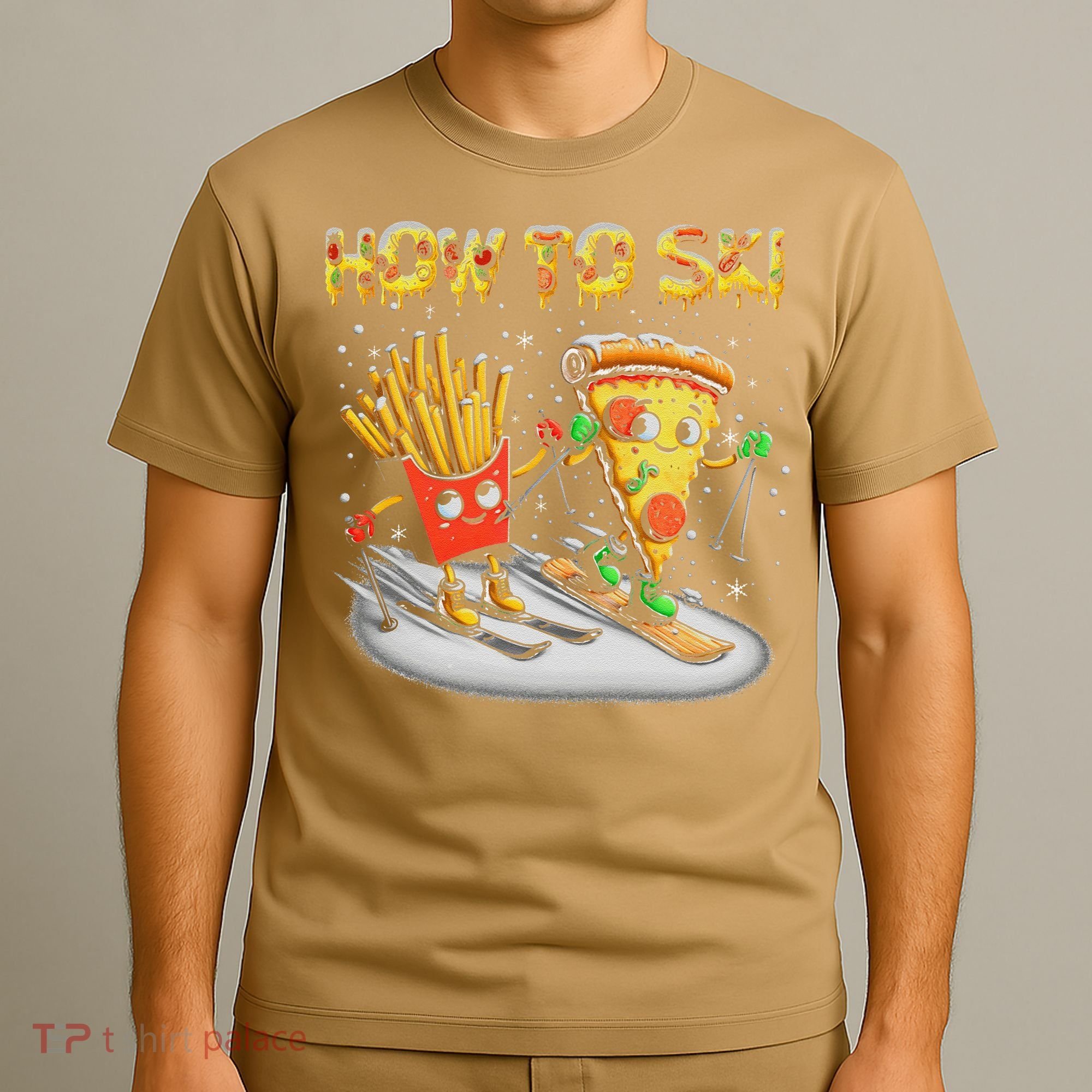How To Ski Extreme Sport Pizza French Fries Skier Skiing Gift T-Shirt