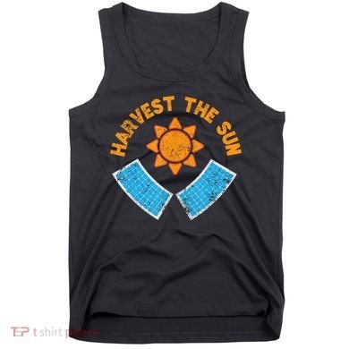 Harvest The Sun Solar Power Great Gift Tank Top