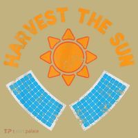 Harvest The Sun Solar Power Great Gift Button thumb 1