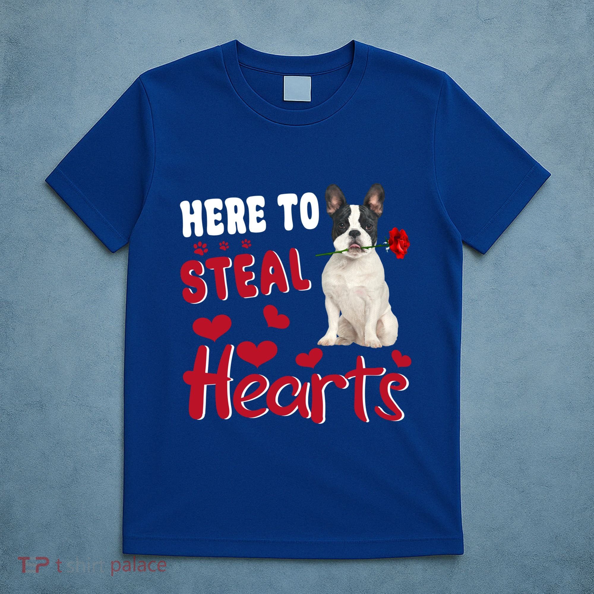 Here To Steal Hearts Funny French Bulldog Dog Valentines Day Funny Gift T-Shirt