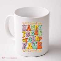 Happy To See Your Face Retro Groovy Back To School Teacher Coffee Mug thumb 0