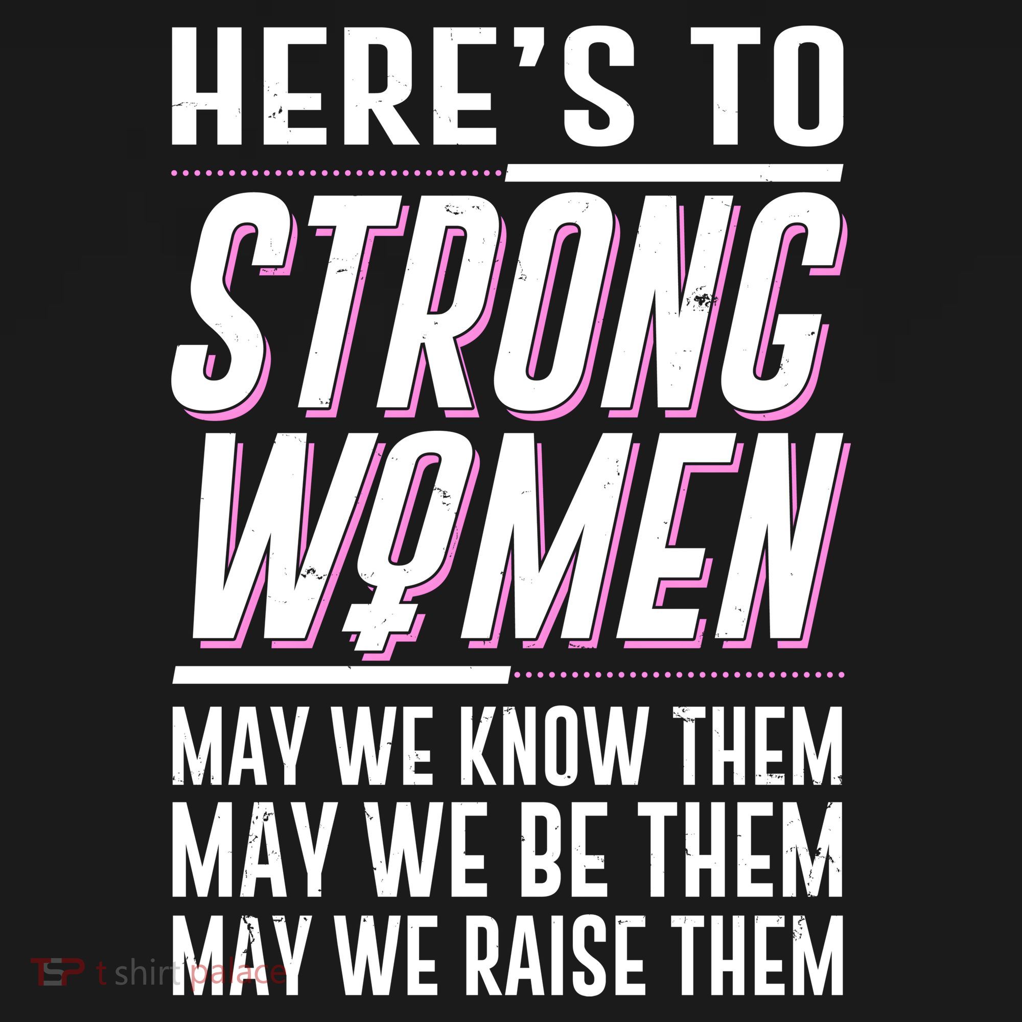 Here's To Strong Women Celebrate International Women's Day Women's Tank Top