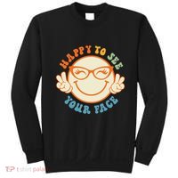 Happy To See Your Face Retro Groovy Back To School Teacher. Sweatshirt thumb 0