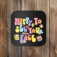 Happy To See Your Face Teacher Coaster thumb 0