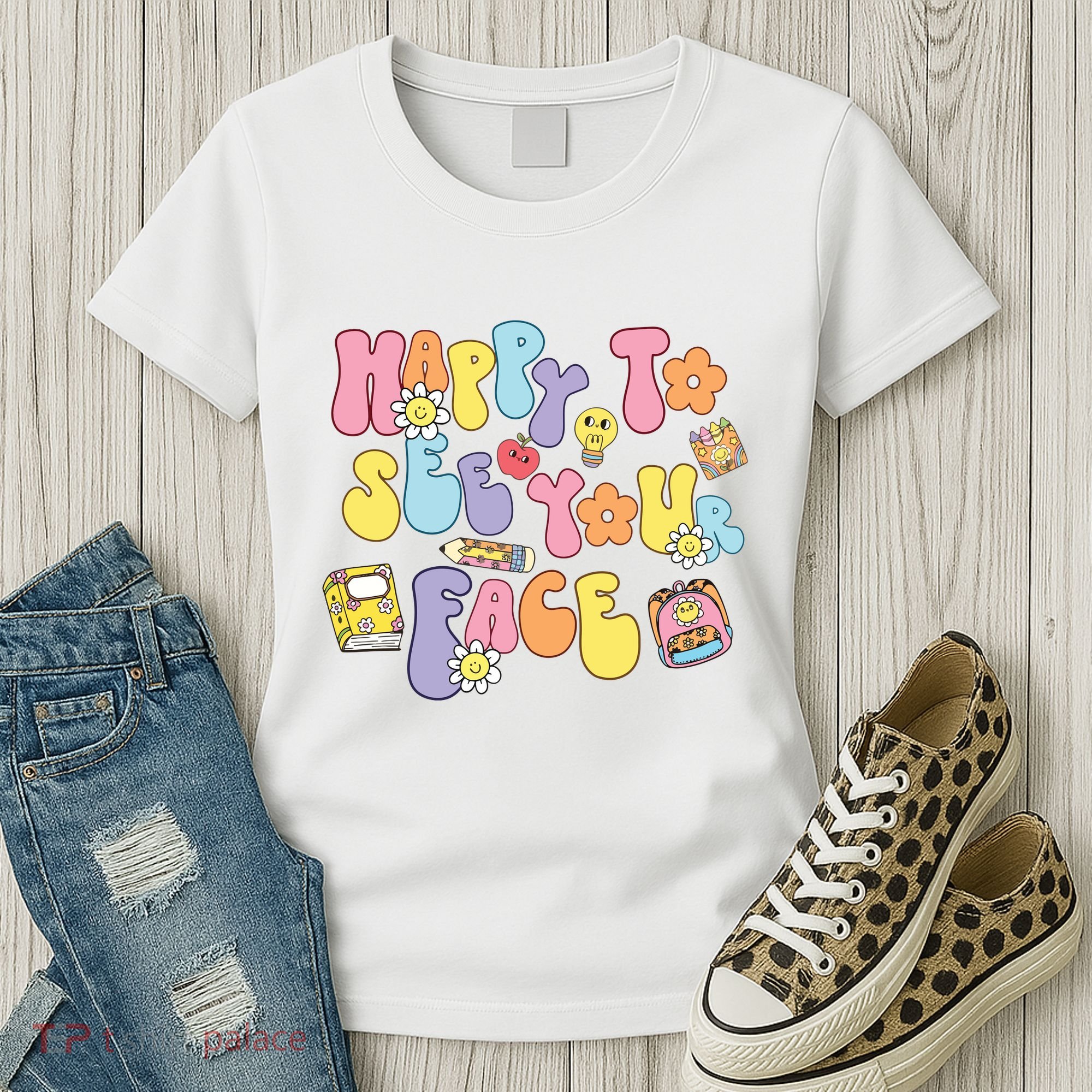 Happy To See Your Face Teacher Women's T-Shirt