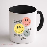 Happy To See Your Face Coffee Mug thumb 1