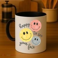 Happy To See Your Face Coffee Mug thumb 4