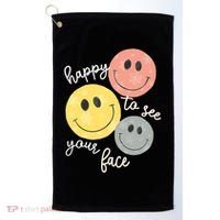 Happy To See Your Face Golf Towel thumb 0