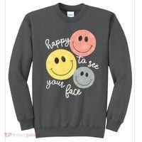 Happy To See Your Face Sweatshirt thumb 0