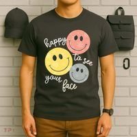 Happy To See Your Face T-Shirt thumb 6