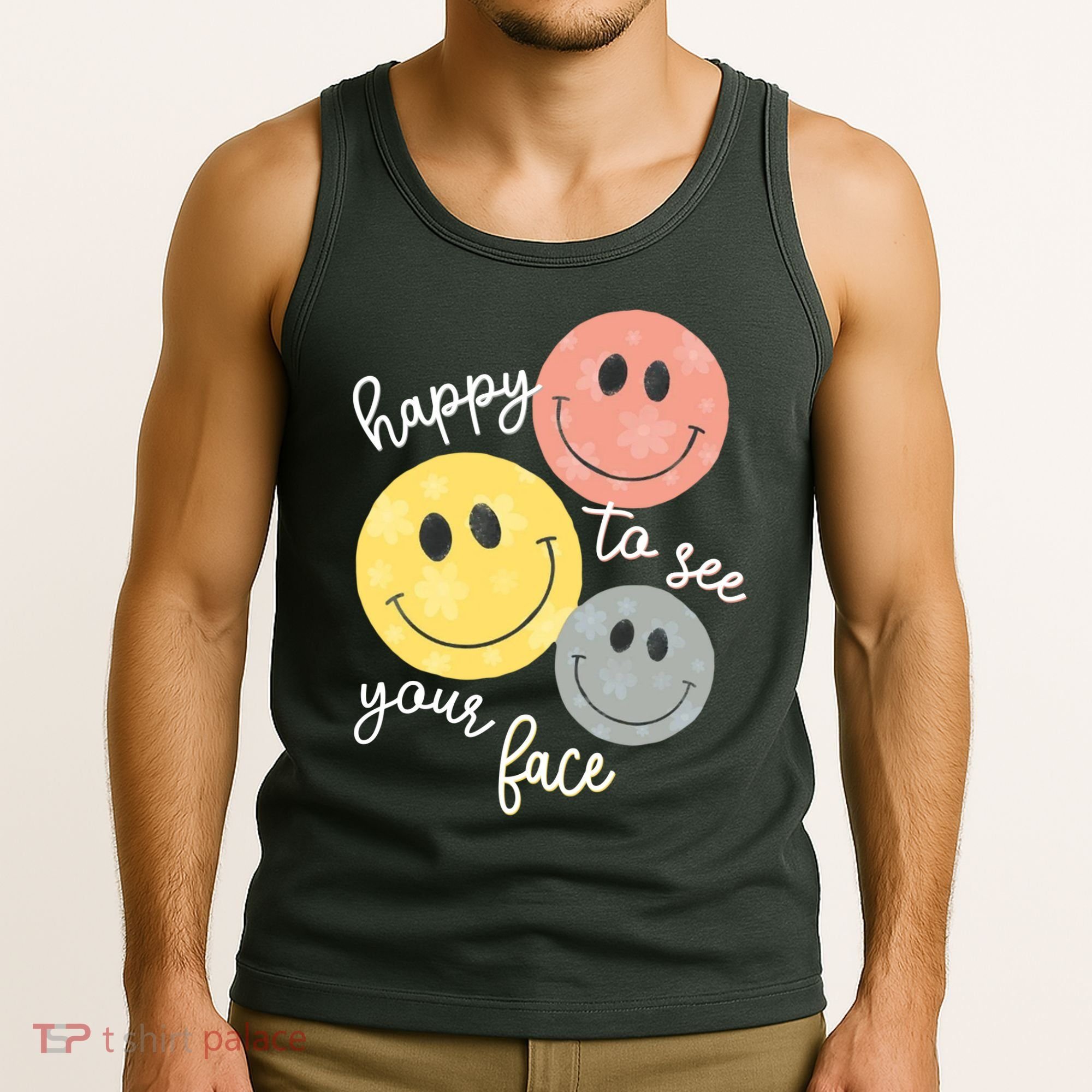 Happy To See Your Face Tank Top