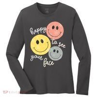 Happy To See Your Face Women's Long Sleeve Shirt thumb 0