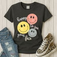 Happy To See Your Face Women's T-Shirt thumb 3