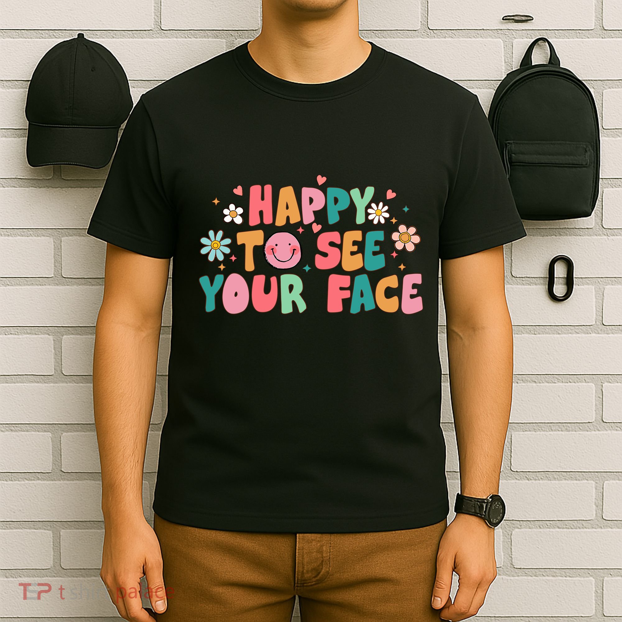 Happy To See Your Face First Day Of School Teacher Flower T-Shirt