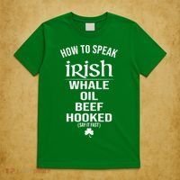 How To Speak Irish Whale Oil Beef Hooked Funny St Patrick's Day T-Shirt thumb 5