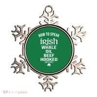 How To Speak Irish Whale Oil Beef Hooked Funny St Patrick's Day Ornament thumb 0