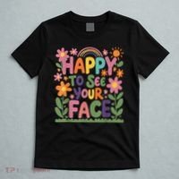 Happy To See Your Face Teacher Flower Back To School T-Shirt thumb 5