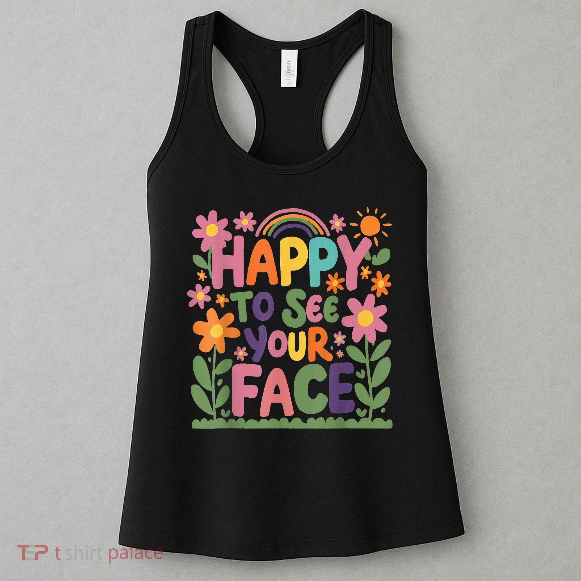 Happy To See Your Face Teacher Flower Back To School Women's Tank Top
