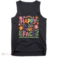 Happy To See Your Face Teacher Flower Back To School Tank Top thumb 0