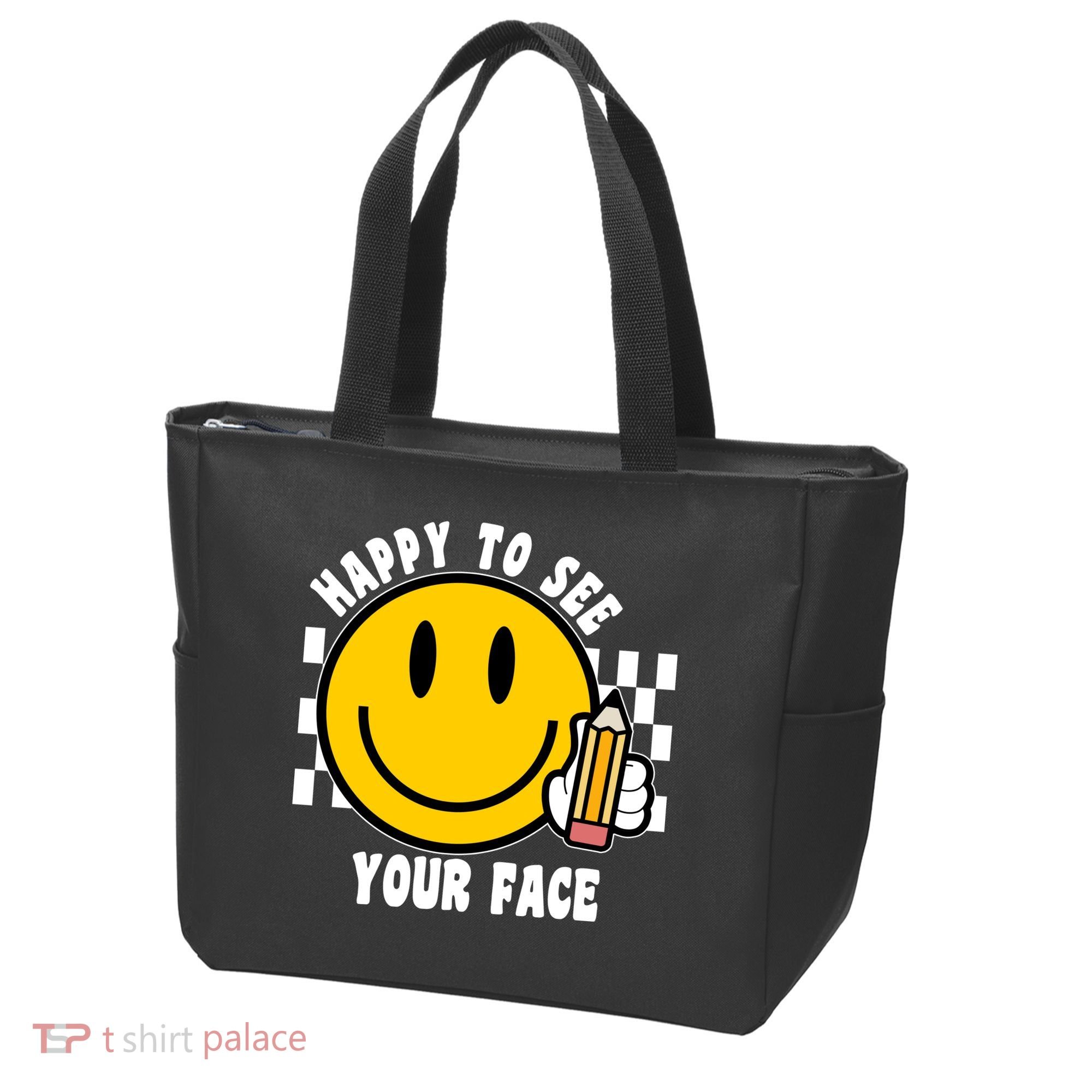 Happy To See Your Face School Tote Bag