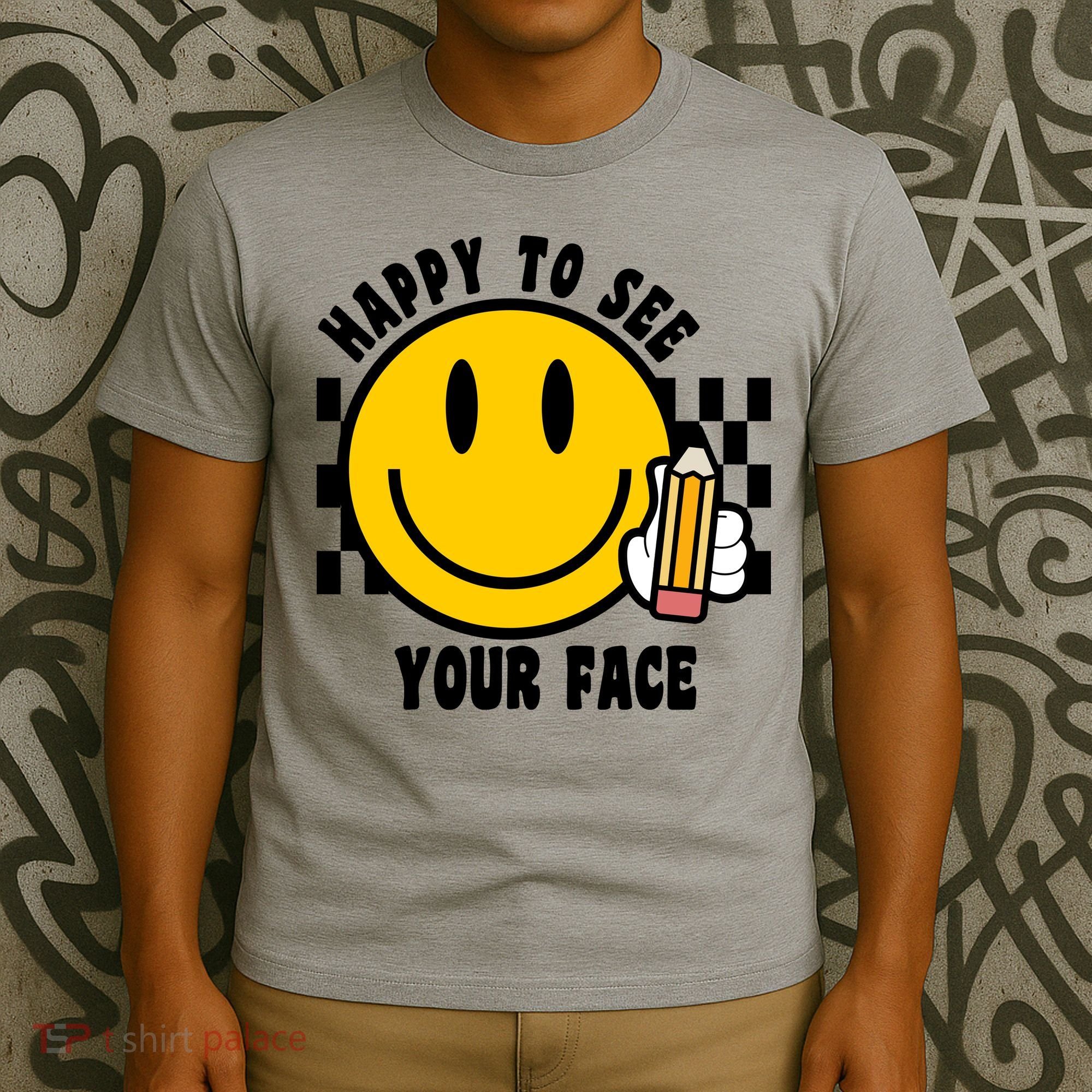 Happy To See Your Face School T-Shirt