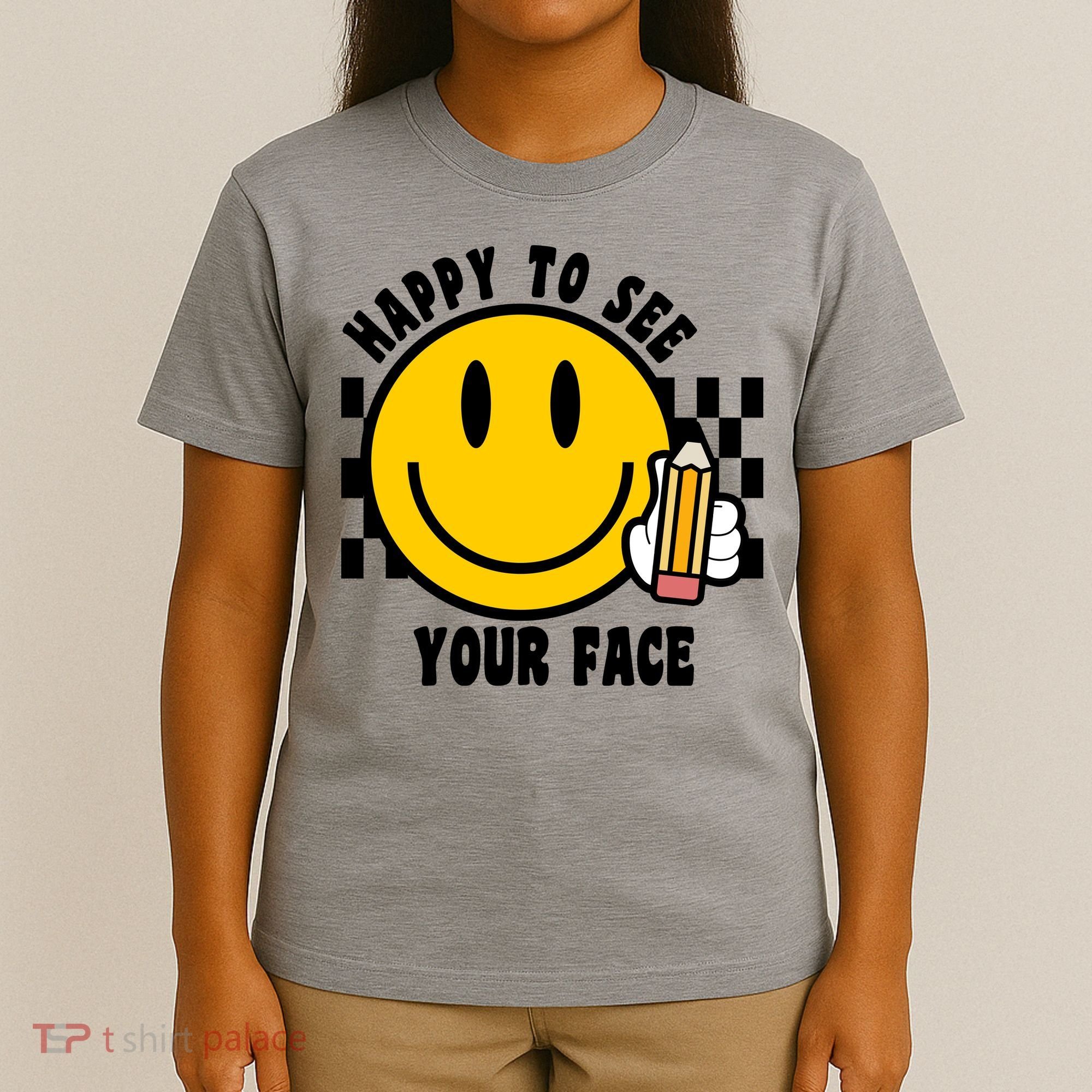 Happy To See Your Face School T-Shirt