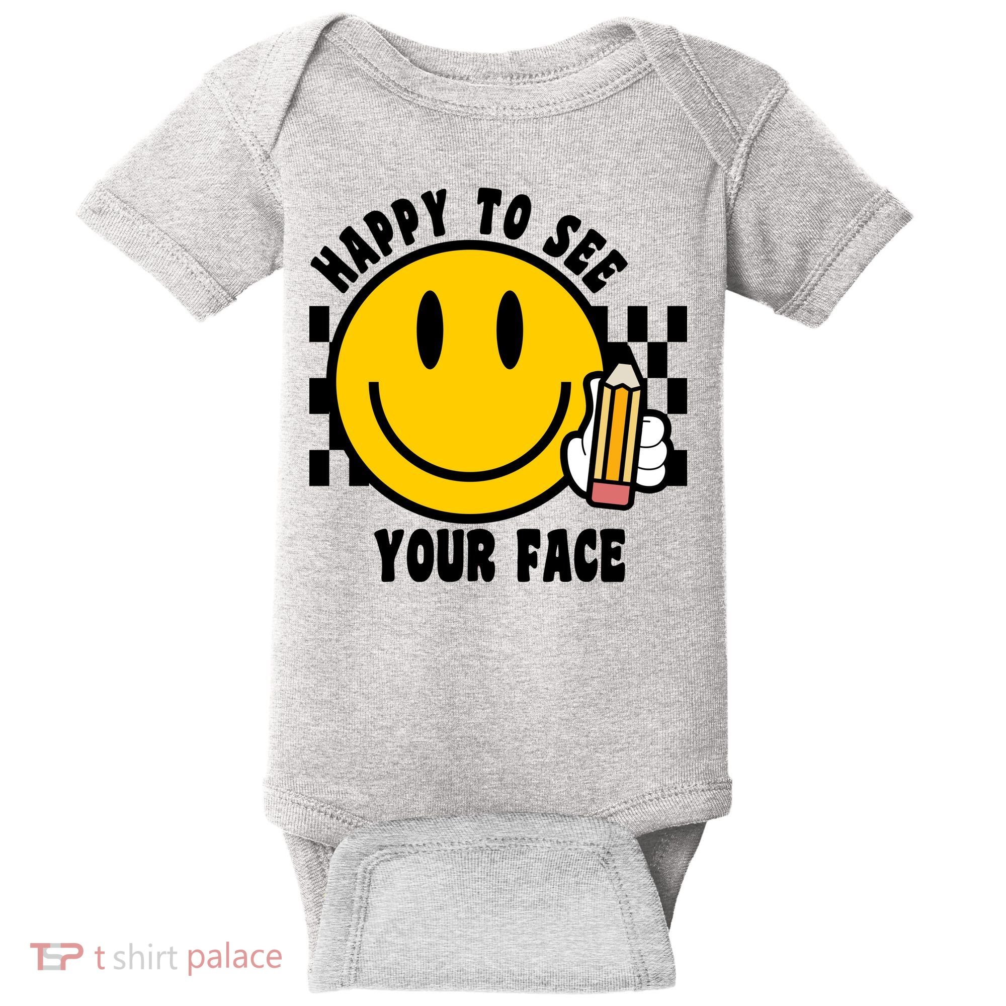 Happy To See Your Face School Baby Bodysuit