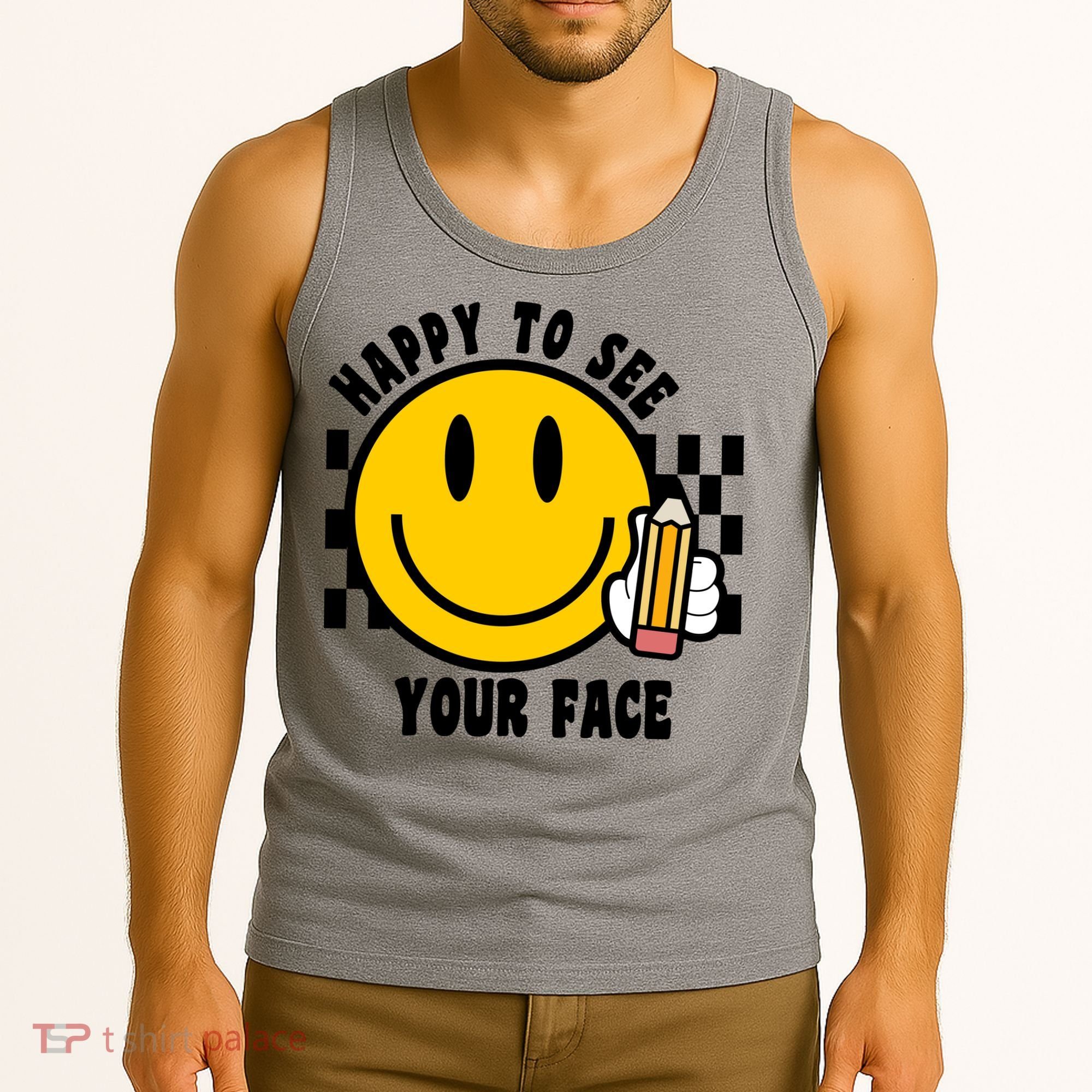Happy To See Your Face School Tank Top