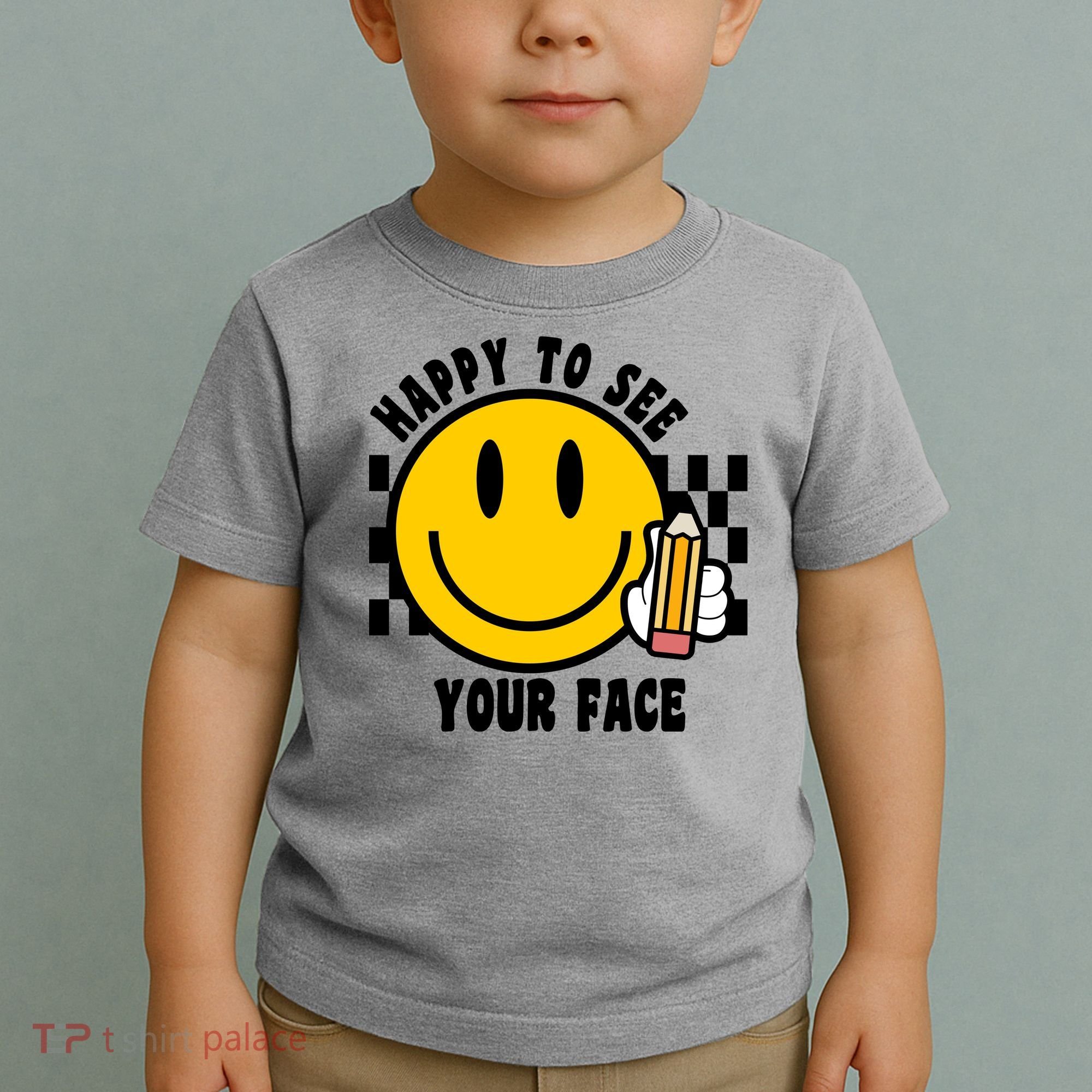 Happy To See Your Face School Toddler T-Shirt