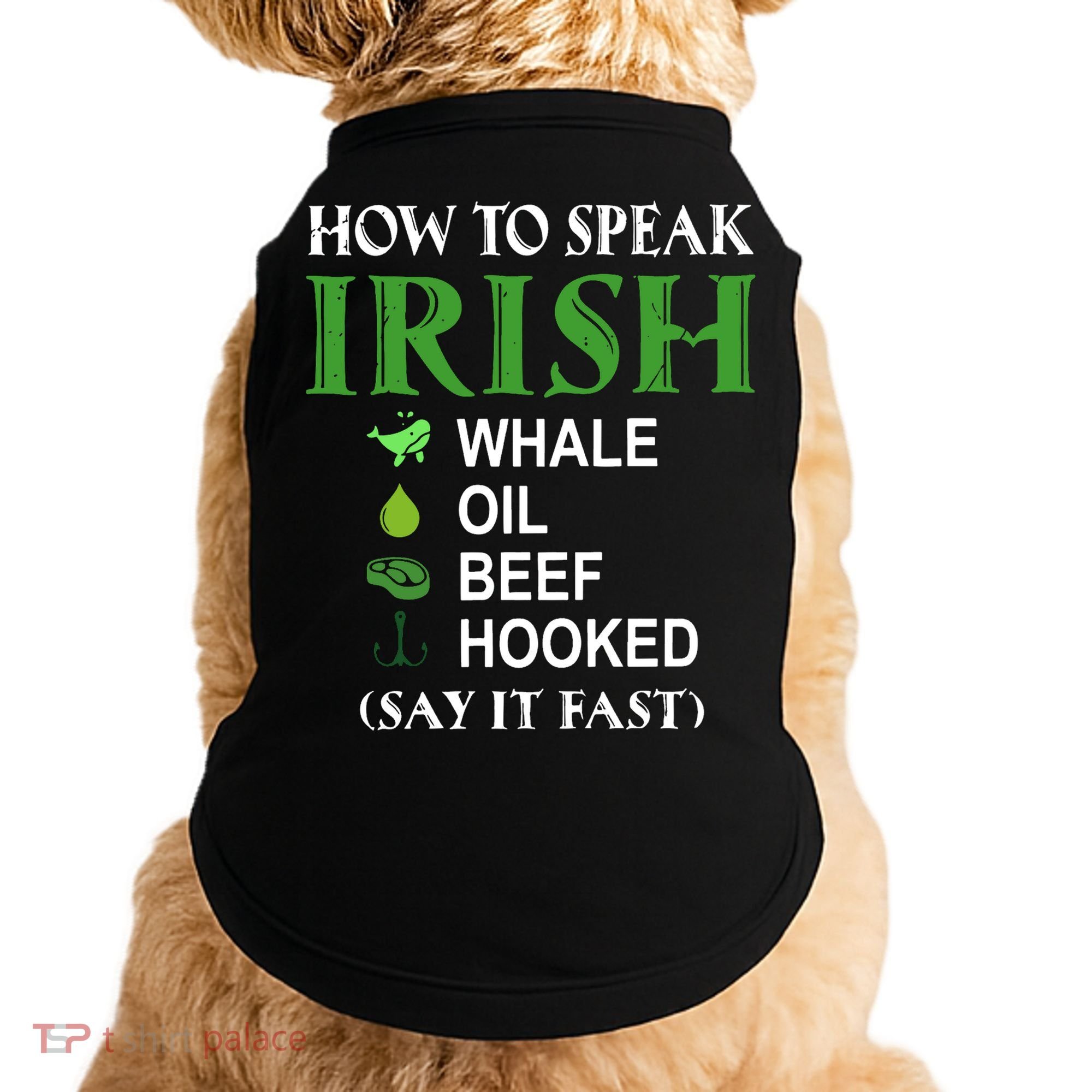 How To Speak Irish Doggie Tank