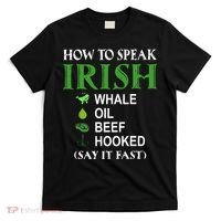 How To Speak Irish T-Shirt thumb 0
