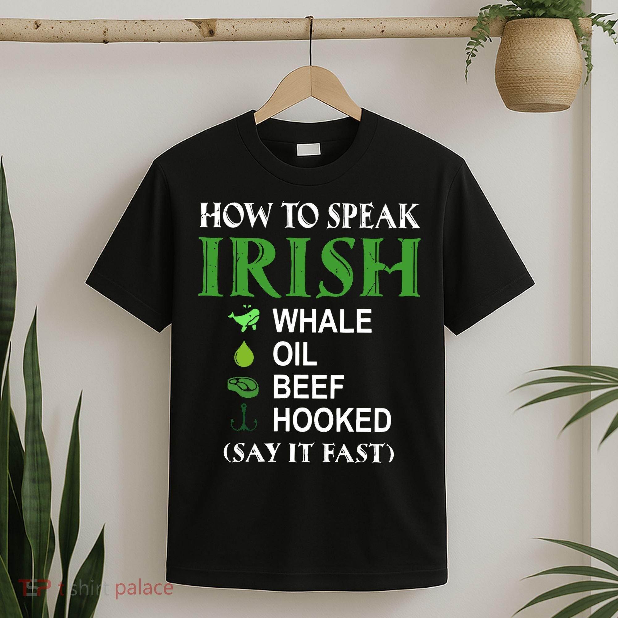 How To Speak Irish T-Shirt