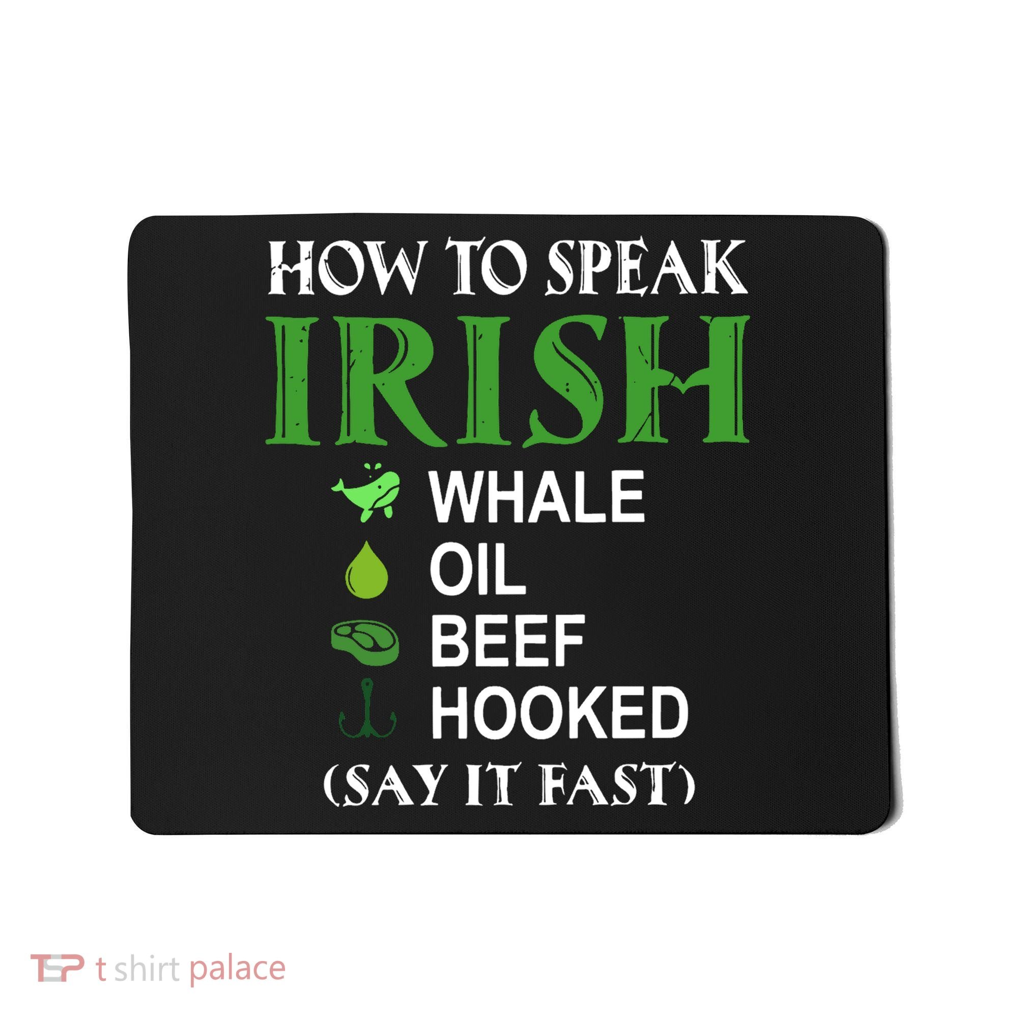 How To Speak Irish Mousepad