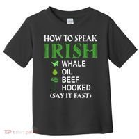How To Speak Irish Toddler T-Shirt thumb 0
