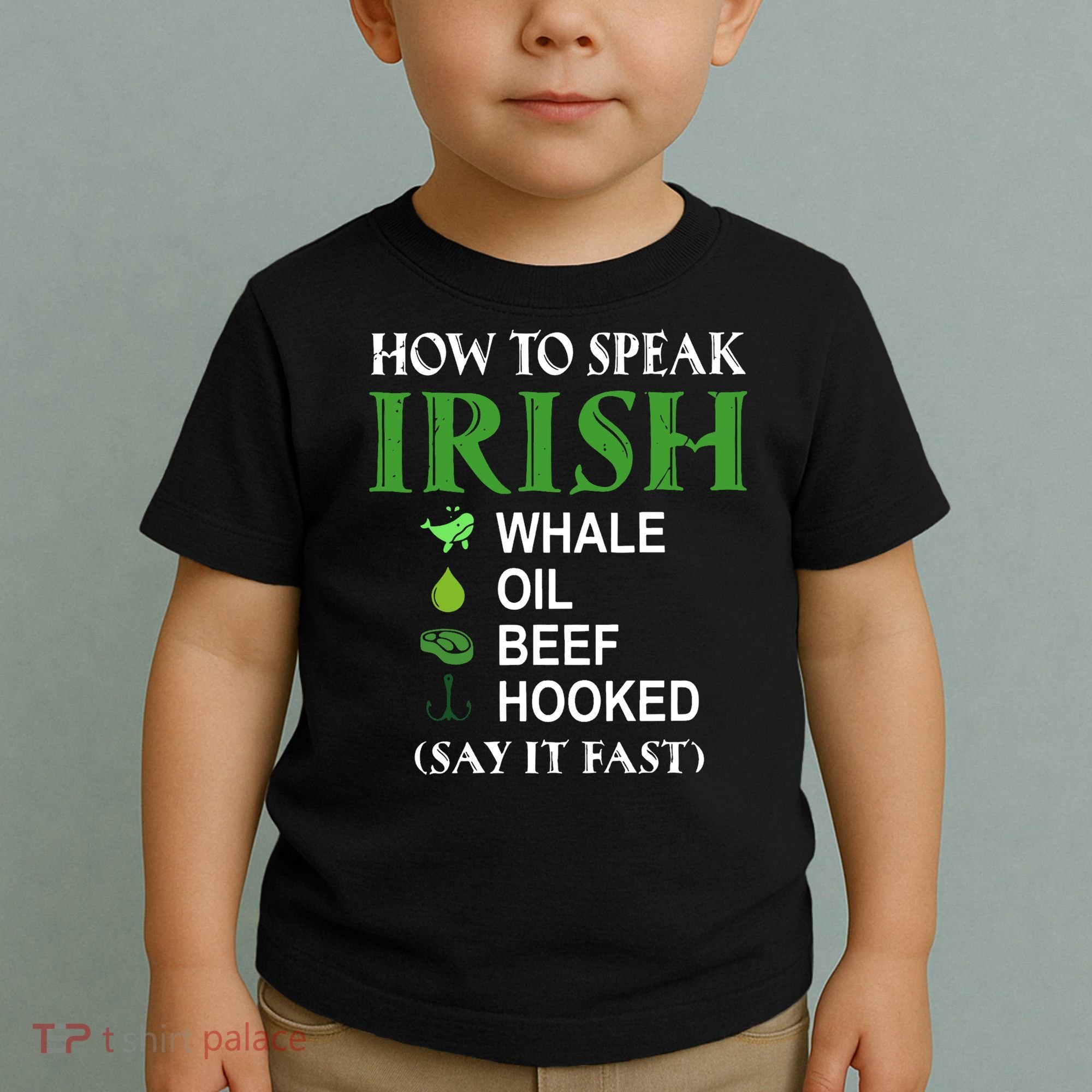 How To Speak Irish Toddler T-Shirt